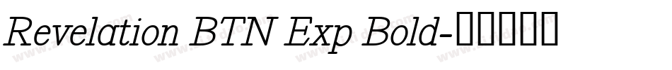 Revelation BTN Exp Bold字体转换